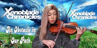 Xenoblade Chronicles – An Obstacle in our Path Violin #xenoblade #xenobladechronicles