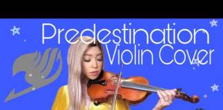 Fairy Tail Predestination Violin Cover